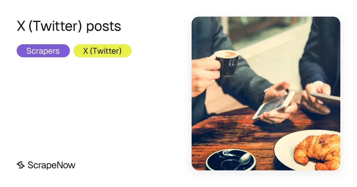 How to scrape X (Twitter) posts